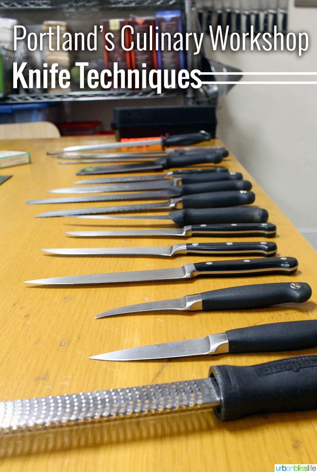 Portland's Culinary Workshop Knife Techniques
