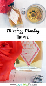 Mixology Monday: The Mrs. cocktail recipe on UrbanBlissLife.com