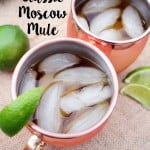 Classic Moscow Mule recipe on UrbanBlissLife.com