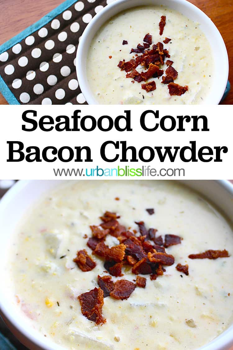bowls of seafood bacon corn chowder with title text overlay.