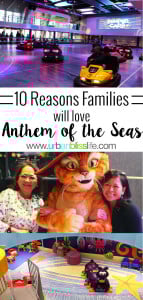 10 Reasons Families Will Love Anthem Of The Seas on UrbanBlissLife.com