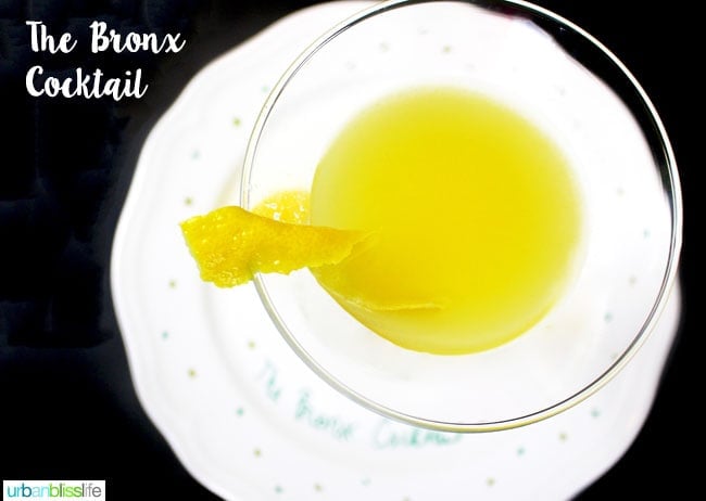 Bronx Cocktail recipe on UrbanBlissLife.com