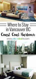 Coast Coal Harbour Hotel, Vancouver BC Canada - hotel review on UrbanBlissLife.com