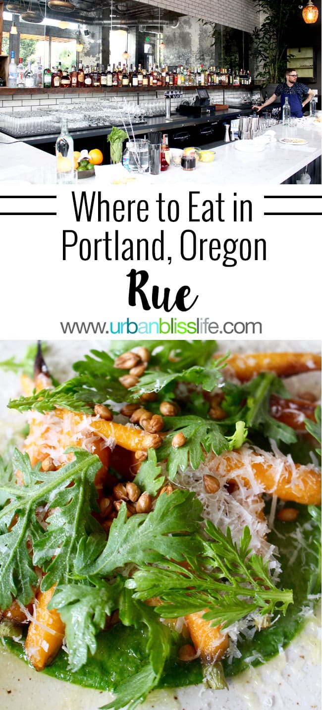 RUE Portland is a French-inspired, vegetable-forward new restaurant. Details on UrbanBlissLife.com