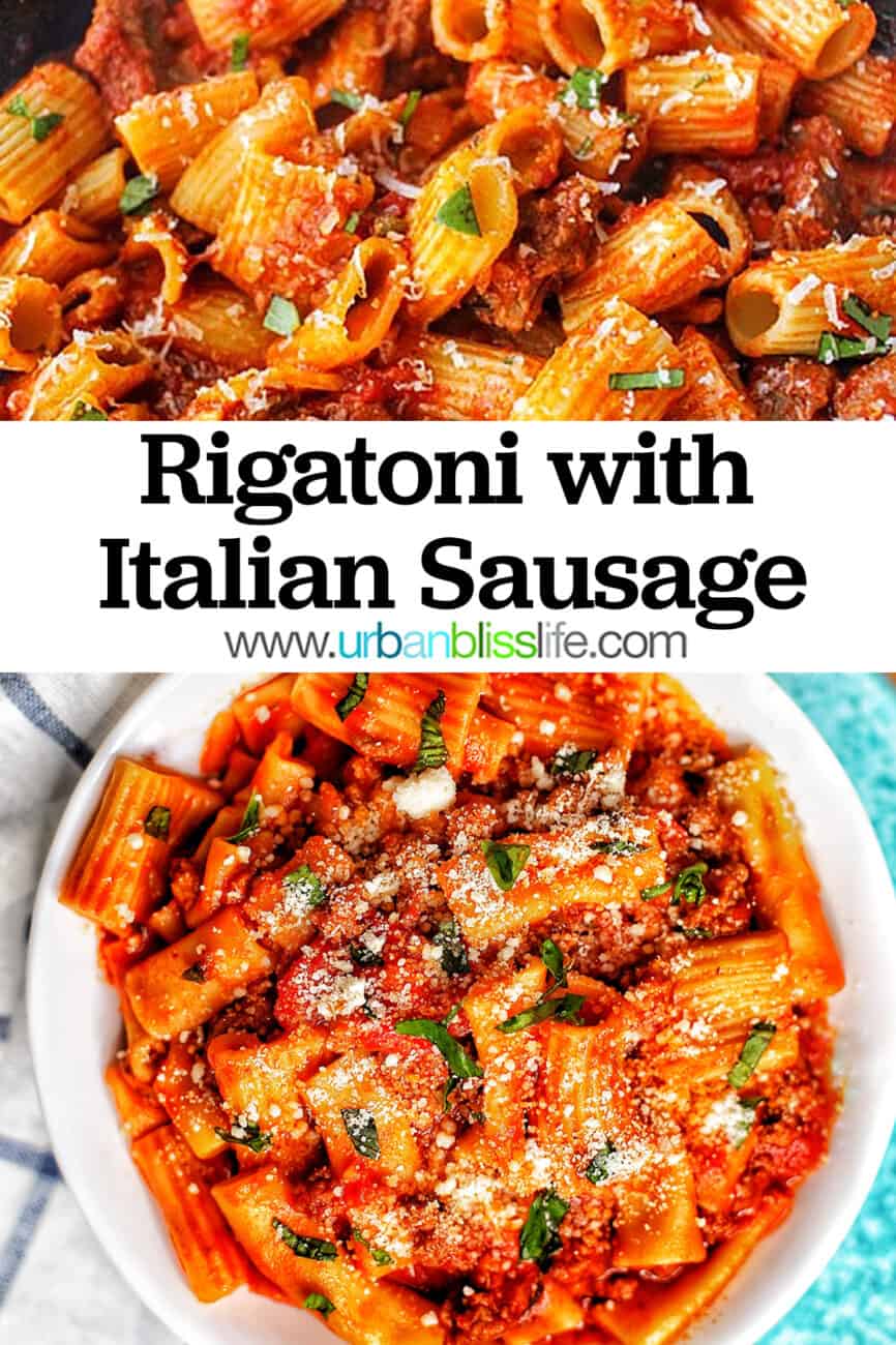 bowl of rigatoni pasta with Italian sausage on a white and blue checkered napkin and a fork with title text overlay.