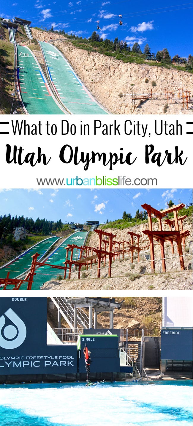 What to Do in Park City, Utah: Olympic Training, Zipline, Extreme Sports & more at Utah Olympic Park, on http://www.UrbanBlissLife.com