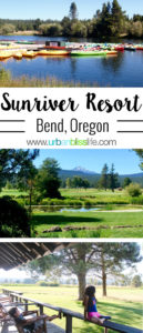 Sunriver Resort in Bend, Oregon family travel review on http://28toppicks.com