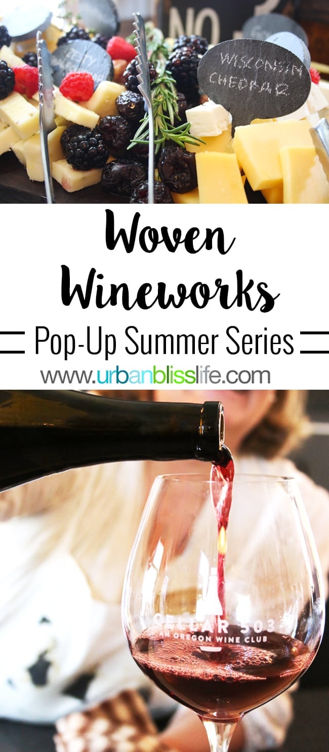 Woven Wineworks Pop-Up Series on UrbanBlissLife.com