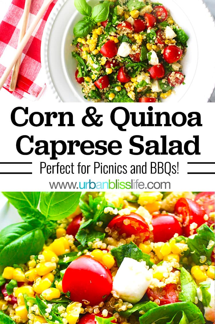 corn and quinoa caprese salad