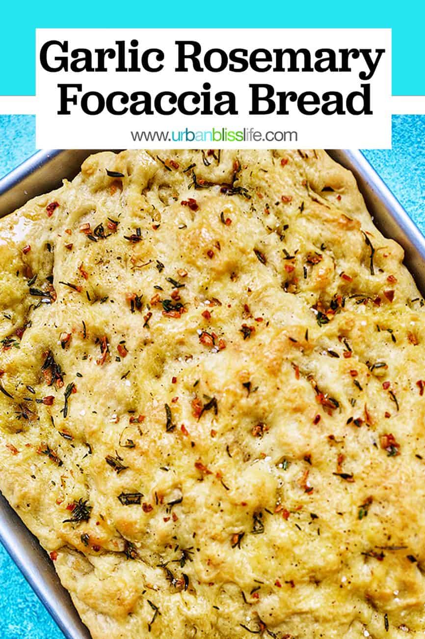 pinterest image for Garlic Rosemary Focaccia Bread