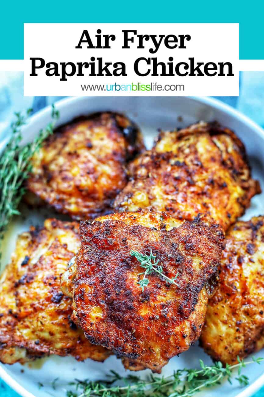 bowl of air fryer paprika chicken with title text overlay