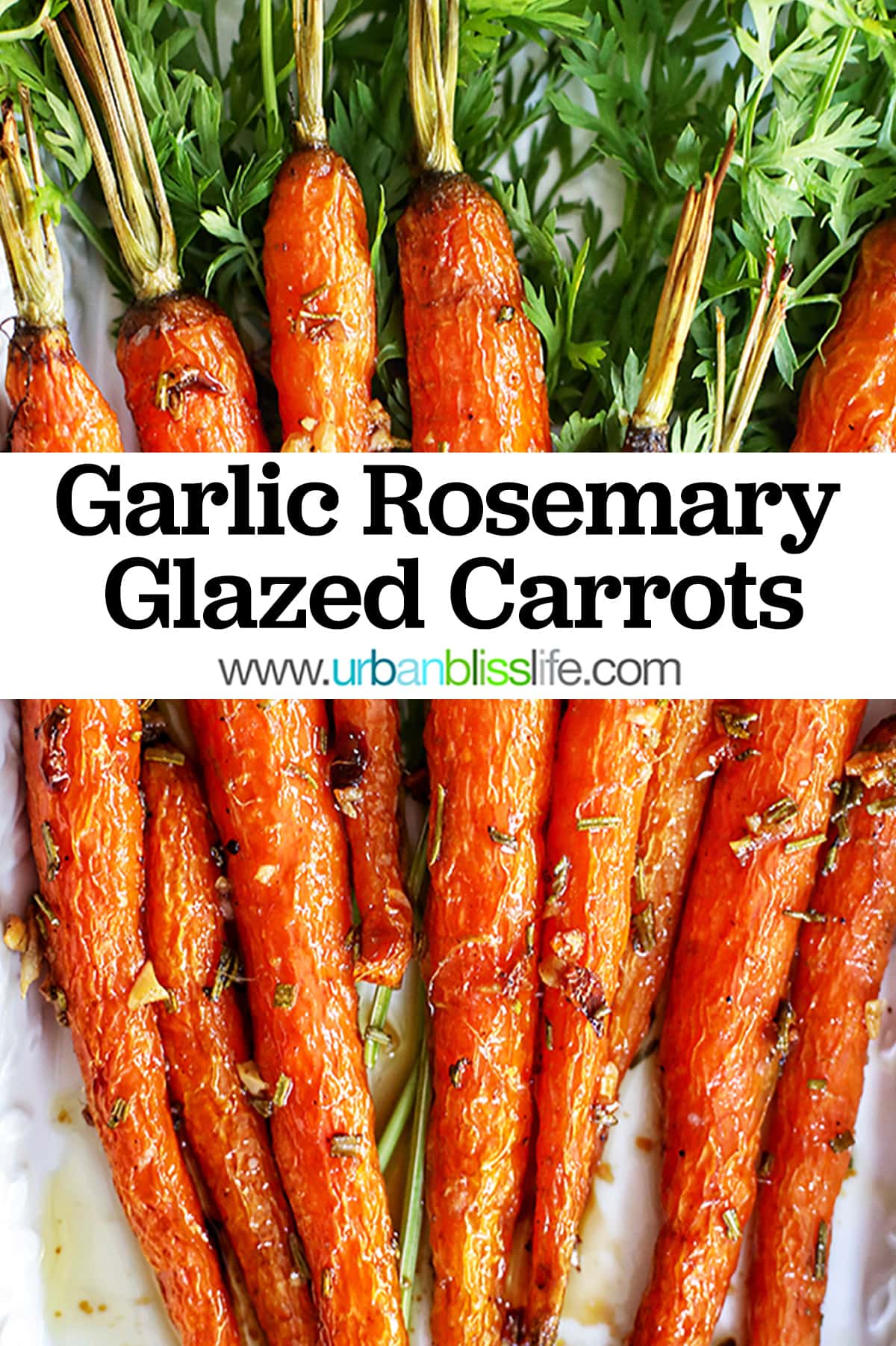 plate of garlic rosemary roasted glazed carrots with title text