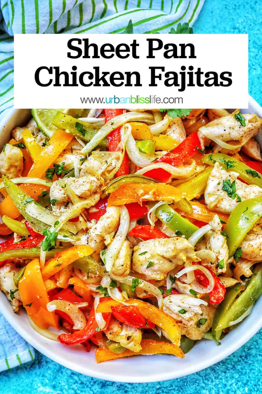 Sheet Pan Chicken Fajitas with title text