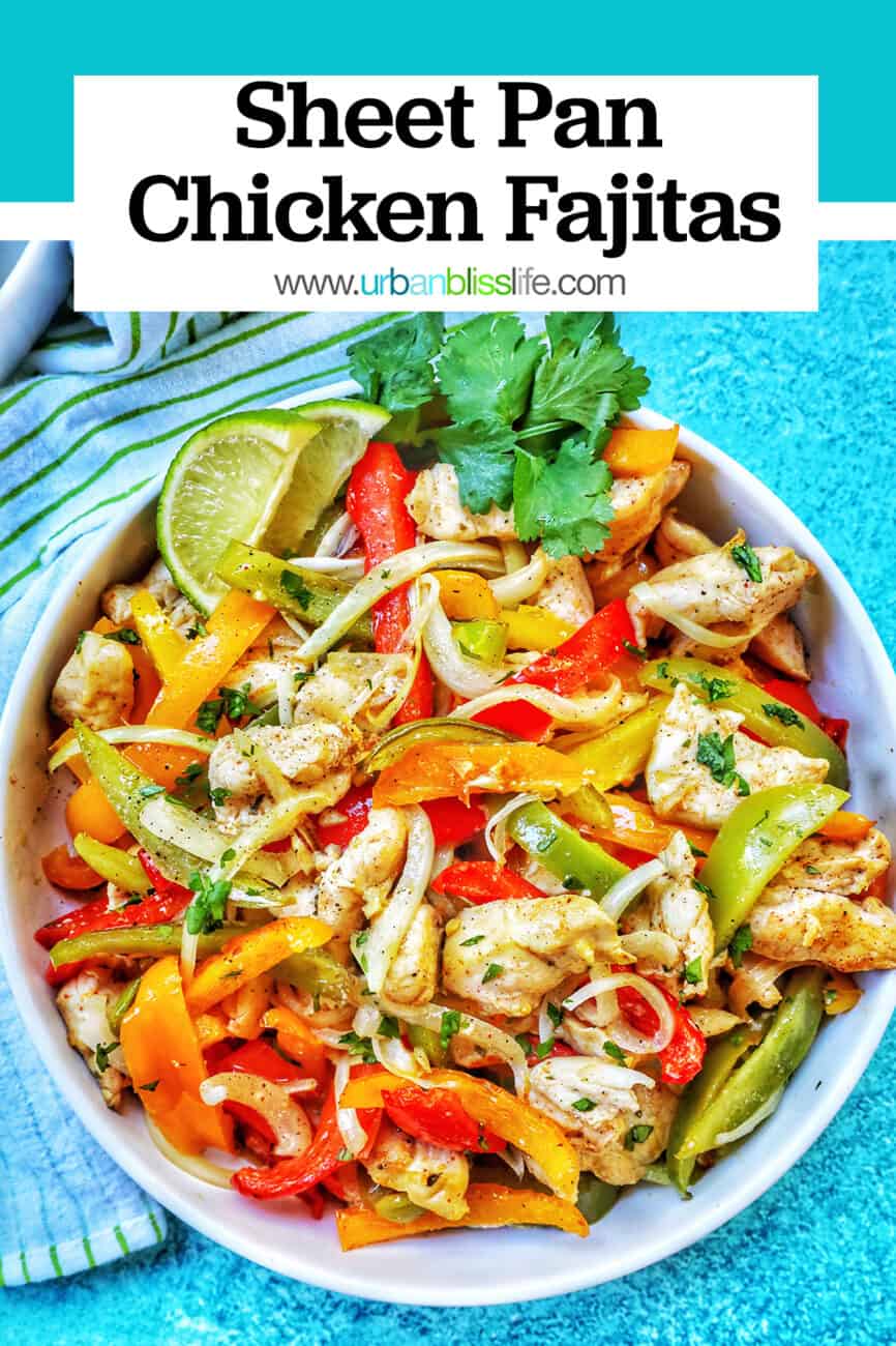 Sheet Pan Chicken Fajitas with title text