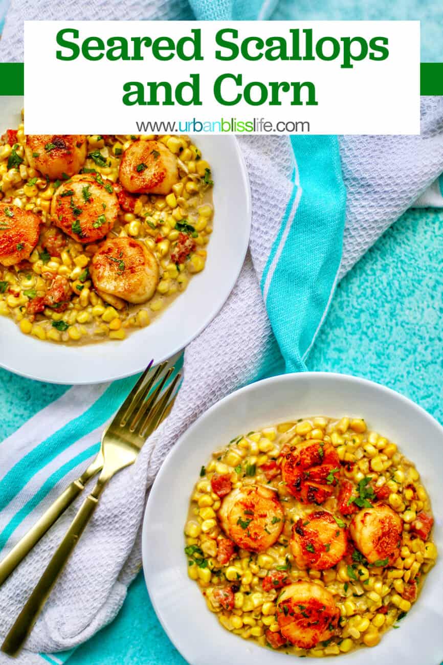 Seared Scallops and Corn with text for Pinterest
