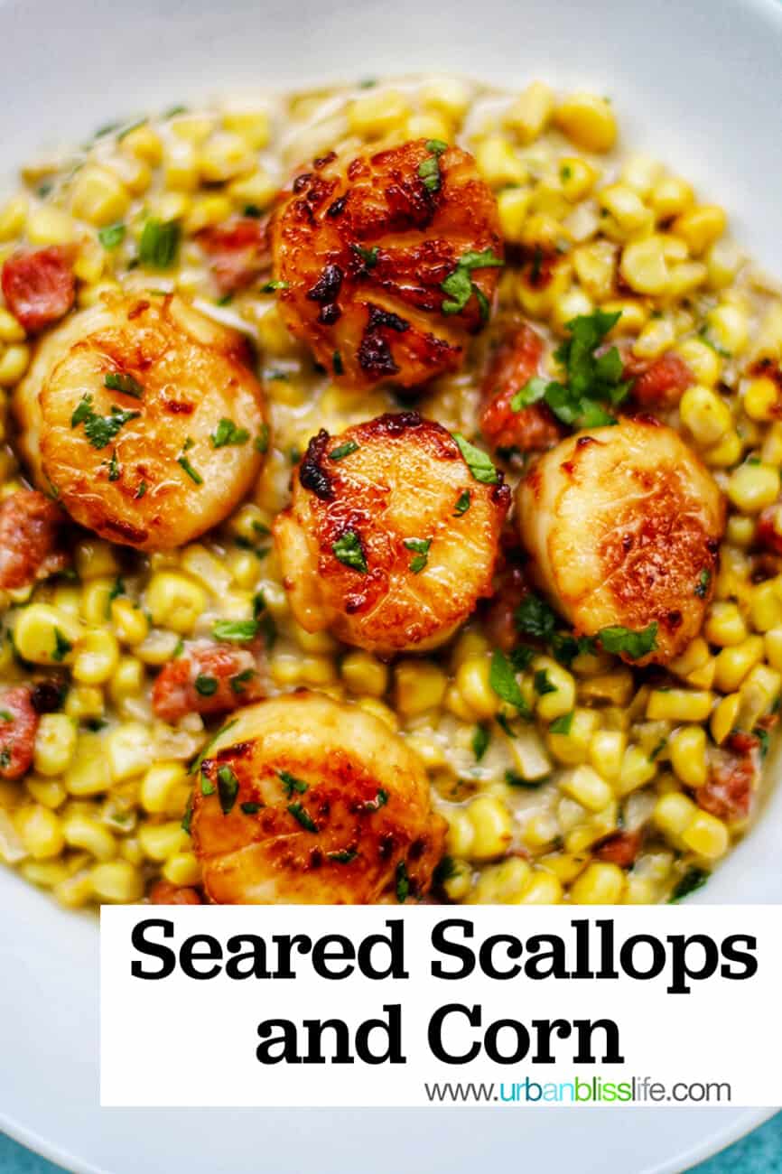 Seared Scallops and Corn with text for Pinterest