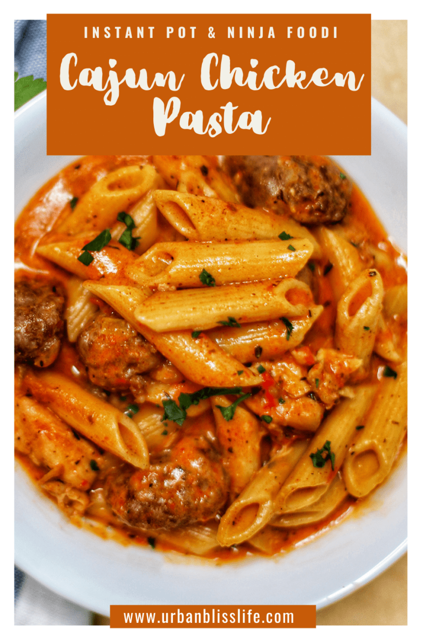 bowls of Instant Pot Cajun Chicken Pasta with title text for Pinterest