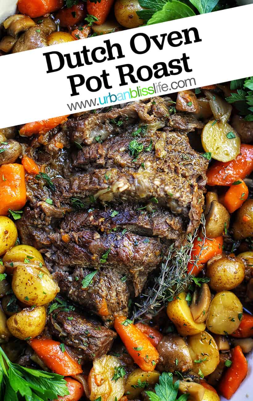 Dutch Oven Pot Roast with Vegetables with text overlay