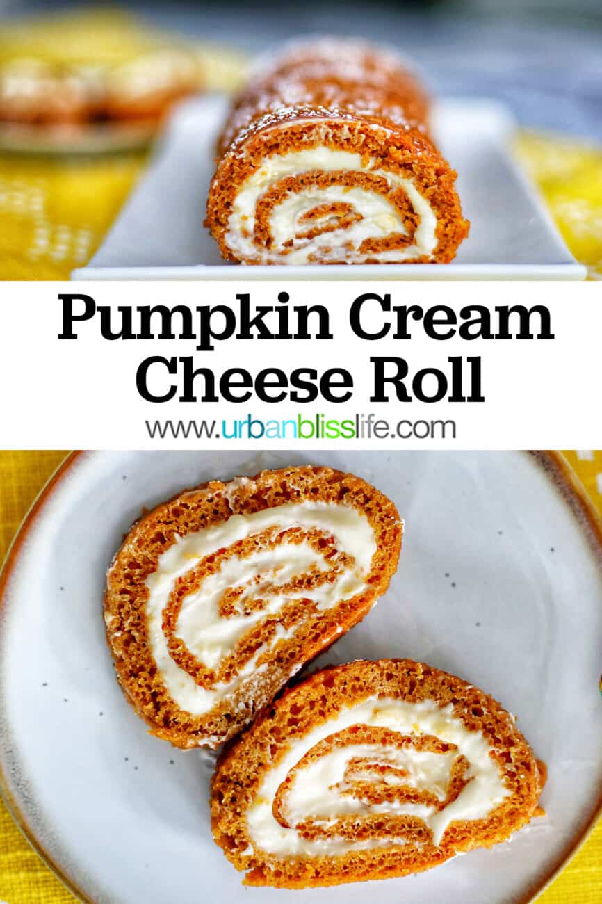 Pumpkin Cream Cheese Roll sliced on plates with text overlay