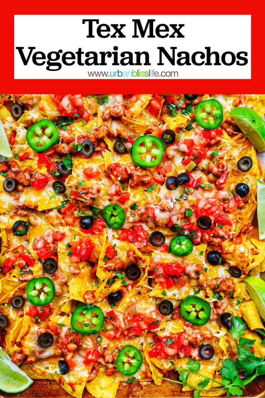 Sheet Pan Tex Mex Vegetarian Nachos with text overlay