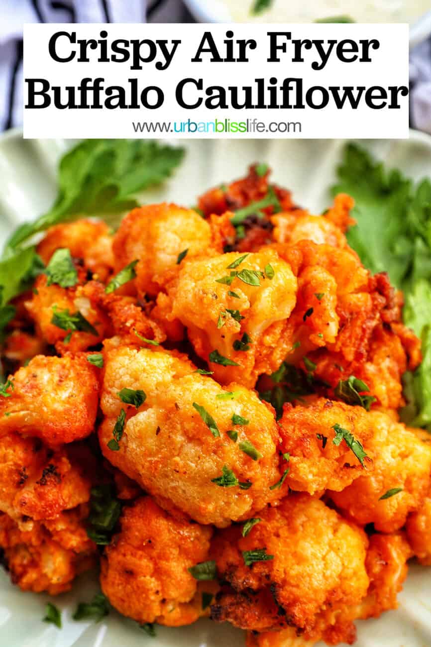 Crispy air fryer buffalo cauliflower