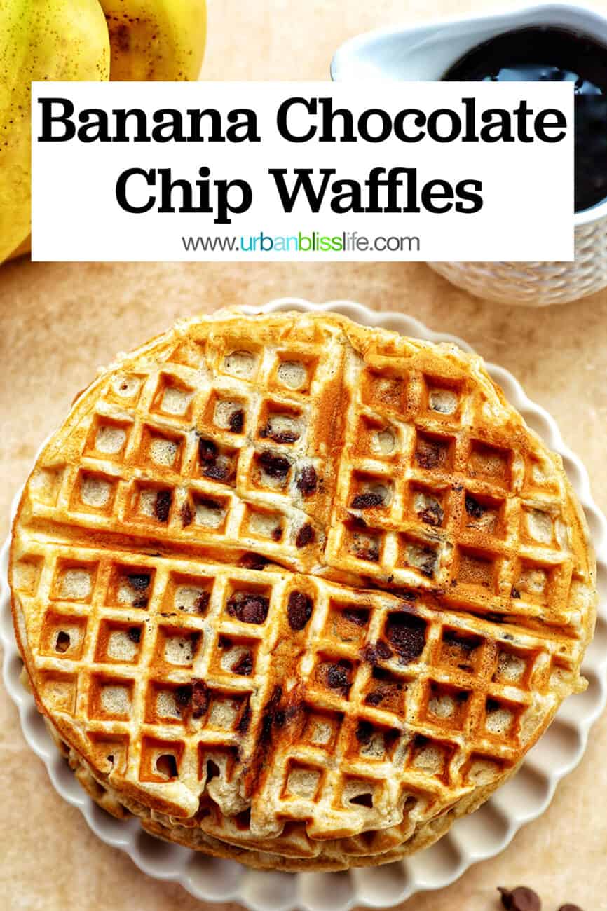 Banana Chocolate Chip Waffles with text overlay