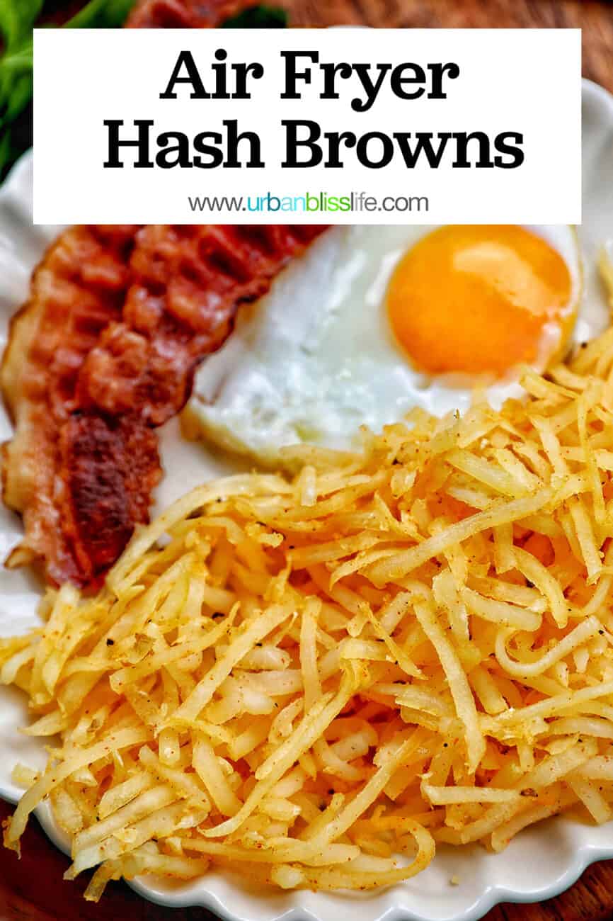 shredded air fryer hash browns with bacon and eggs with title text overlay