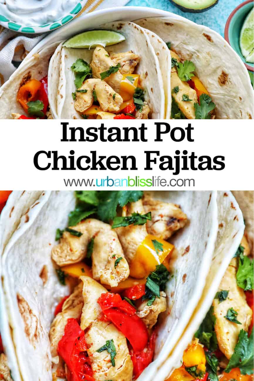 instant pot chicken fajitas with title text