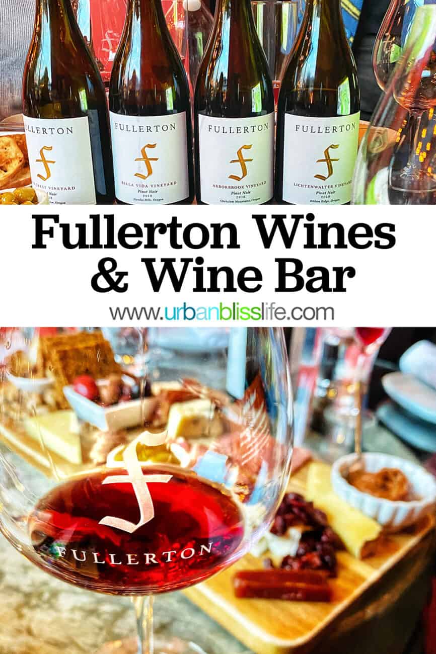 Fullerton Wine Pinot Noir with title text overlay