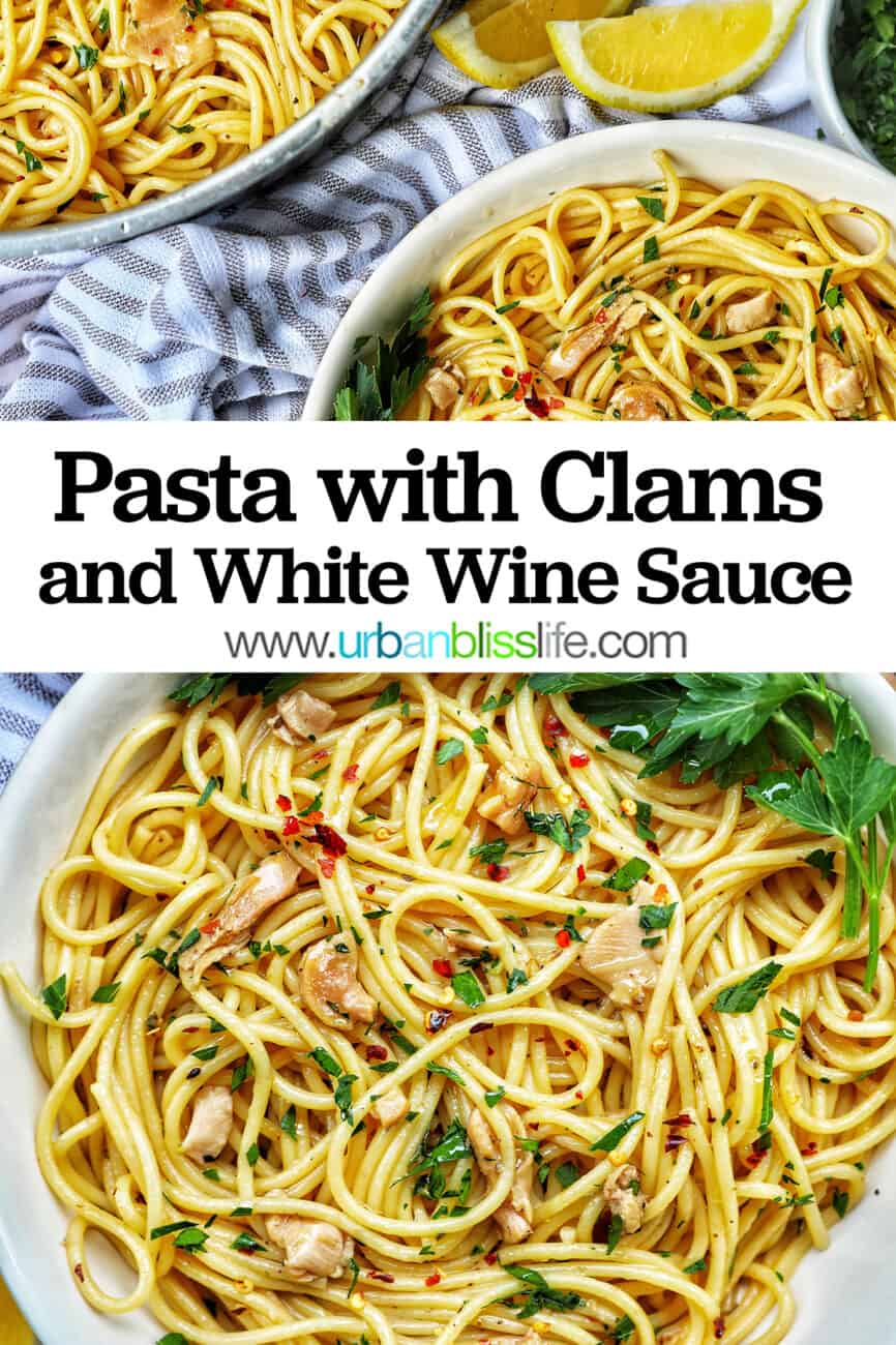 bowls of pasta with clams and white wine sauce with title text overlay