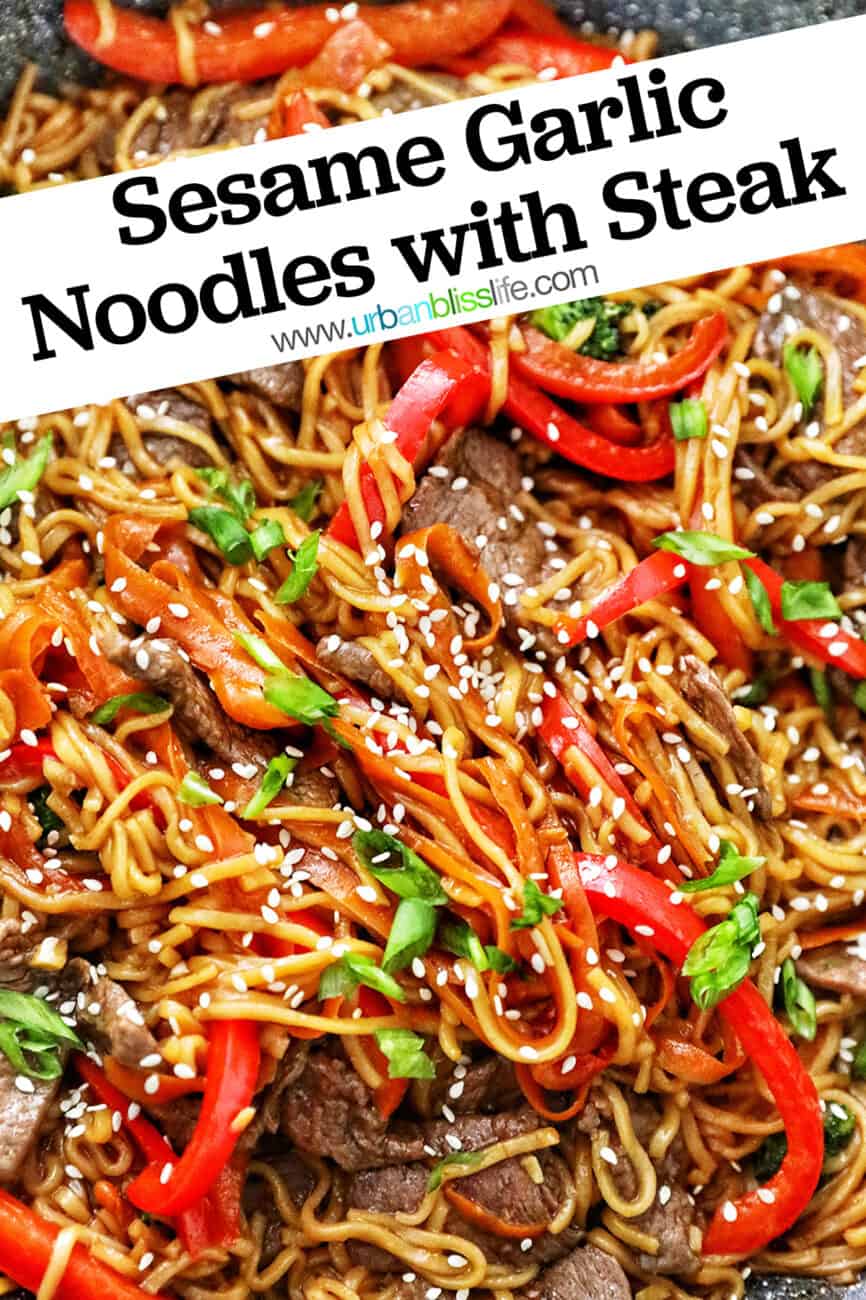 sesame garlic noodles with steak, broccoli, peppers, carrots with title text overlay.