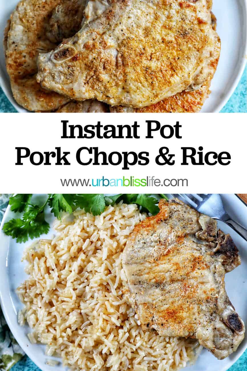 Instant Pot Pork Chops and Rice on a white plate with side of greens and fork and knife with title text overlay.