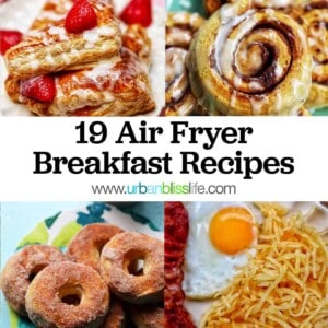 19 air fryer breakfast recipes photo collage.