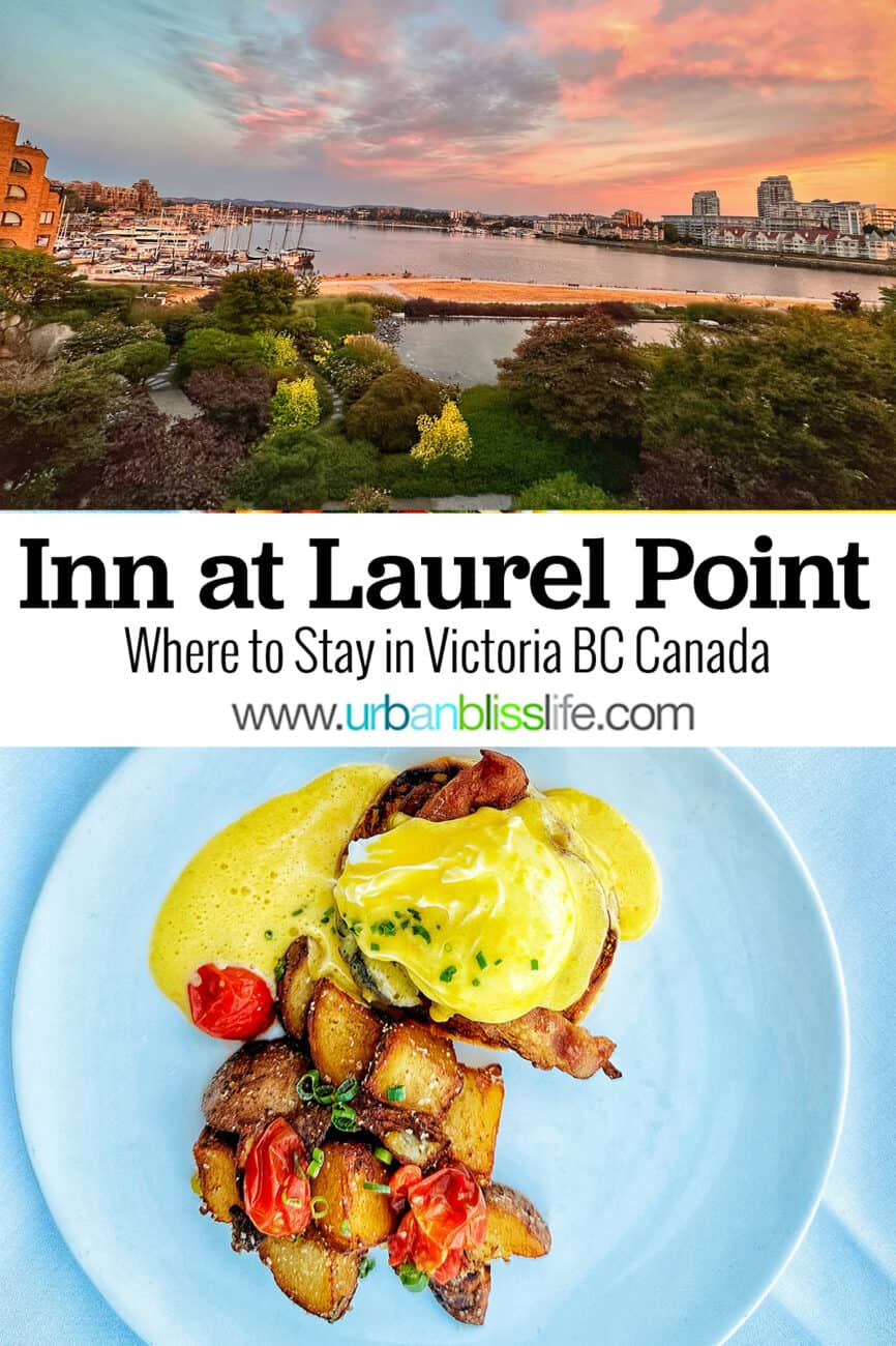 sunrise view of Victoria Harbor from the Inn at Laurel Point, with a plate of eggs benedict room service, and text overlay.