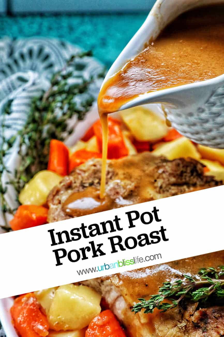 gravy pouring over sliced pork roast with carrots, potatoes, and herbs and a title text overlay.