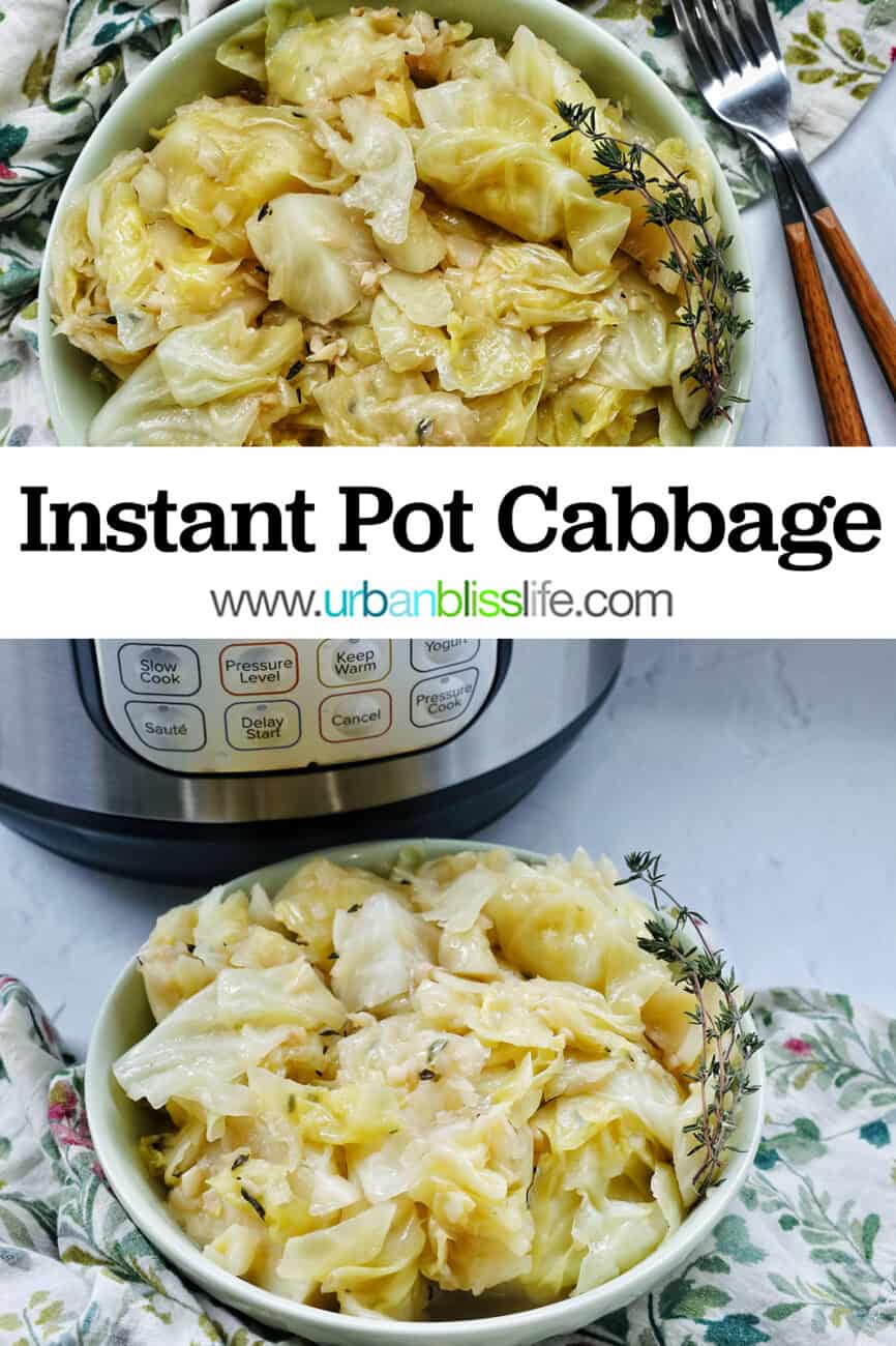 bowl of cooked instant pot cabbage with thyme sprigs, forks, and salt and pepper in a bowl with title text that reads Instant Pot Cabbage.
