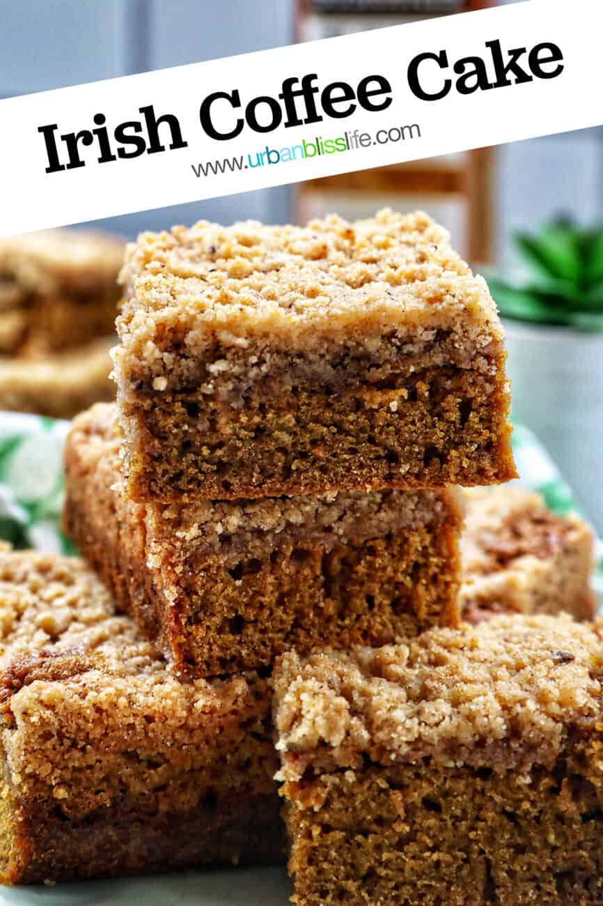 stack of Irish coffee cake on a green plate with green patterned napkins, and text that reads Irish Coffee Cake.