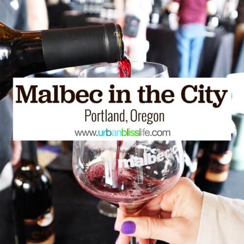 red wine pouring into a logo glass with title text that reads Malbec in the City, Portland, Oregon.