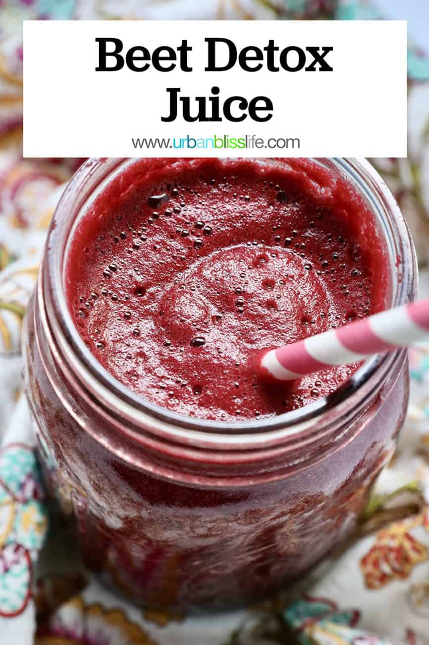 mason jar with red beet juice and title text that reads "Beet Detox Juice."