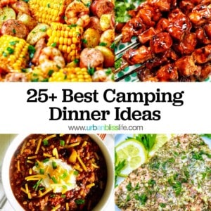 seafood boil foil packets, filipino pork BBQ skewers, dutch oven chili, and grilled salmon with title text that reads "25+ Best Camping Dinner Ideas."