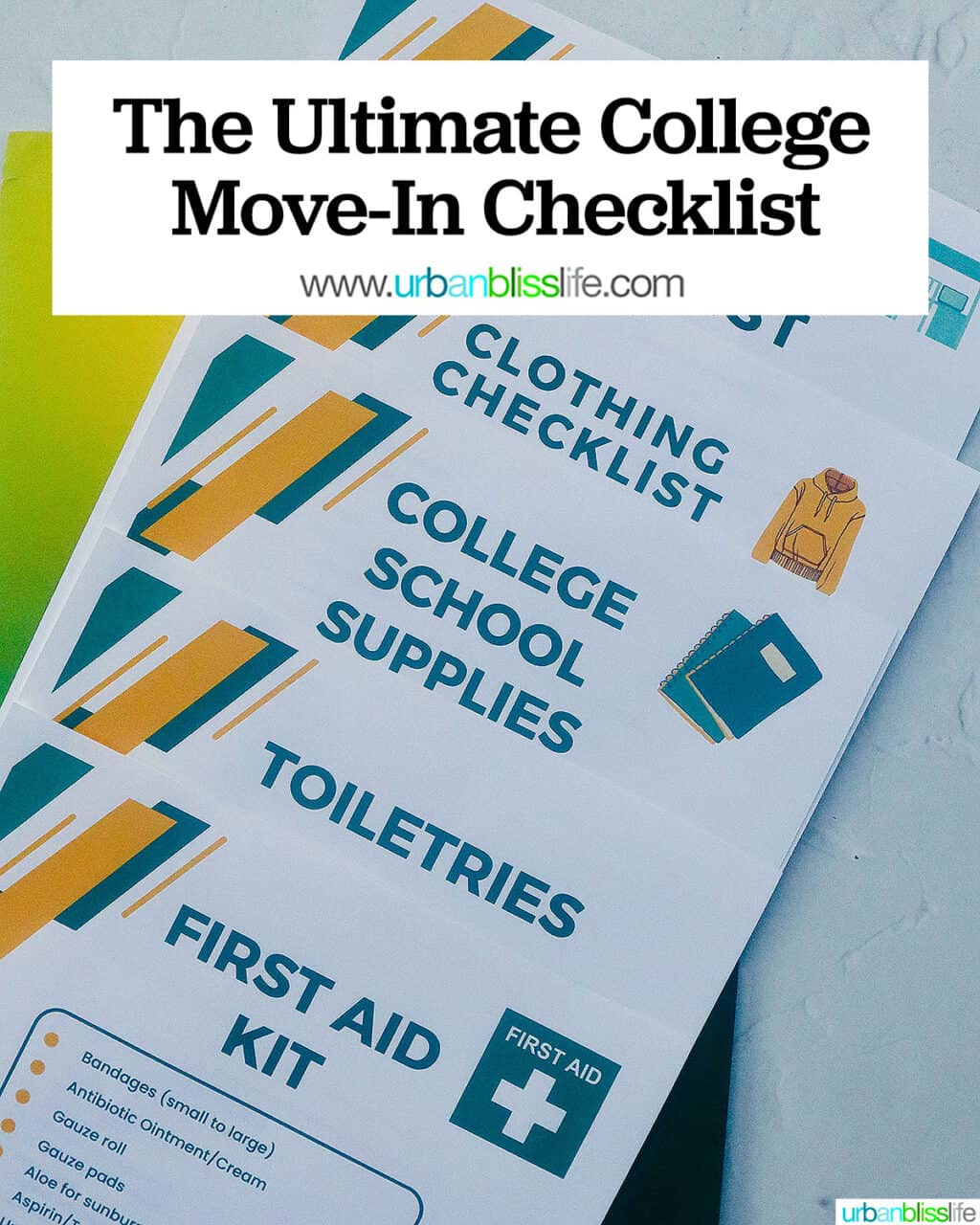 set of printable college move-in checklists stacked on top of one another with title text "The Ultimate College Move-In Checklist."