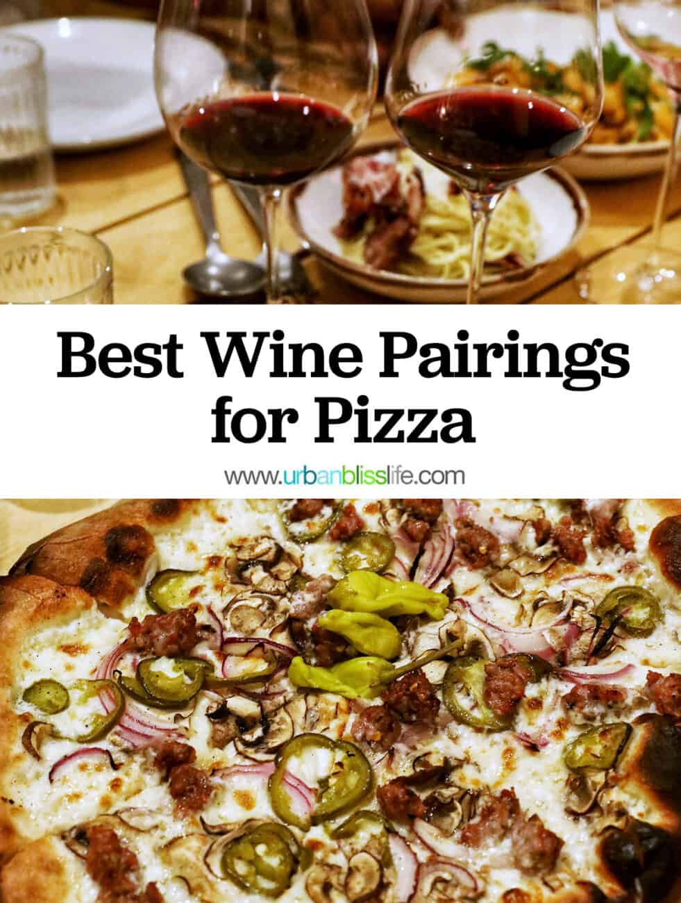 two glasses of red wine with a mushroom pizza and title text that reads "best wine pairings for pizza."