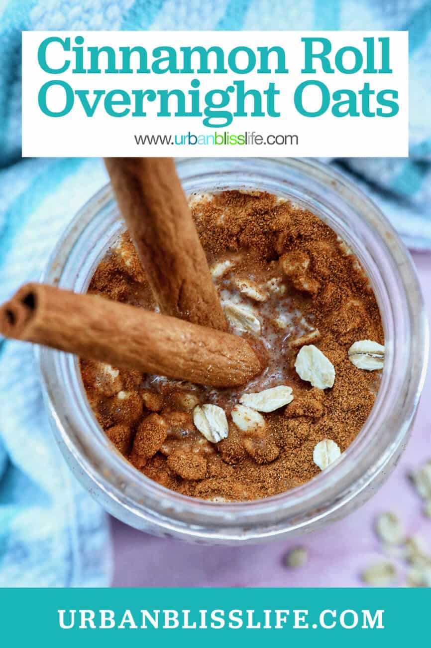 cinnamon roll overnight oats in a mason jar with title text overlay.