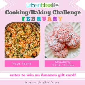 February baking and cooking challenge graphic with photos of risotto with prawns and strawberry crinkle cookies.