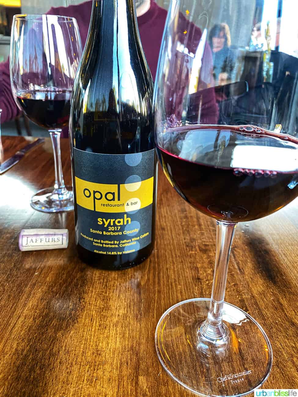 syrah at opal restaurant in santa barbara, california
