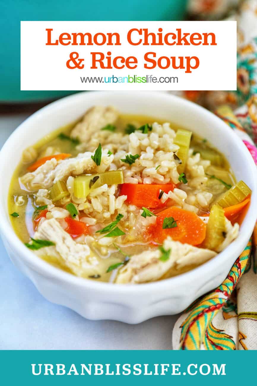Lemon Chicken and Rice Soup in a white bowl with title text overlay.