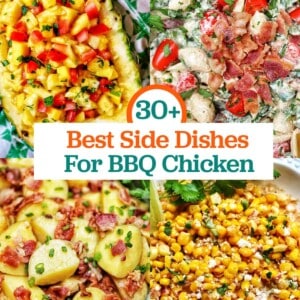 pineapple mango salsa, BLT pasta salad, baby potato salad with bacon, elote corn dip, with title text "30+ Best Side Dishes for BBQ Chicken."