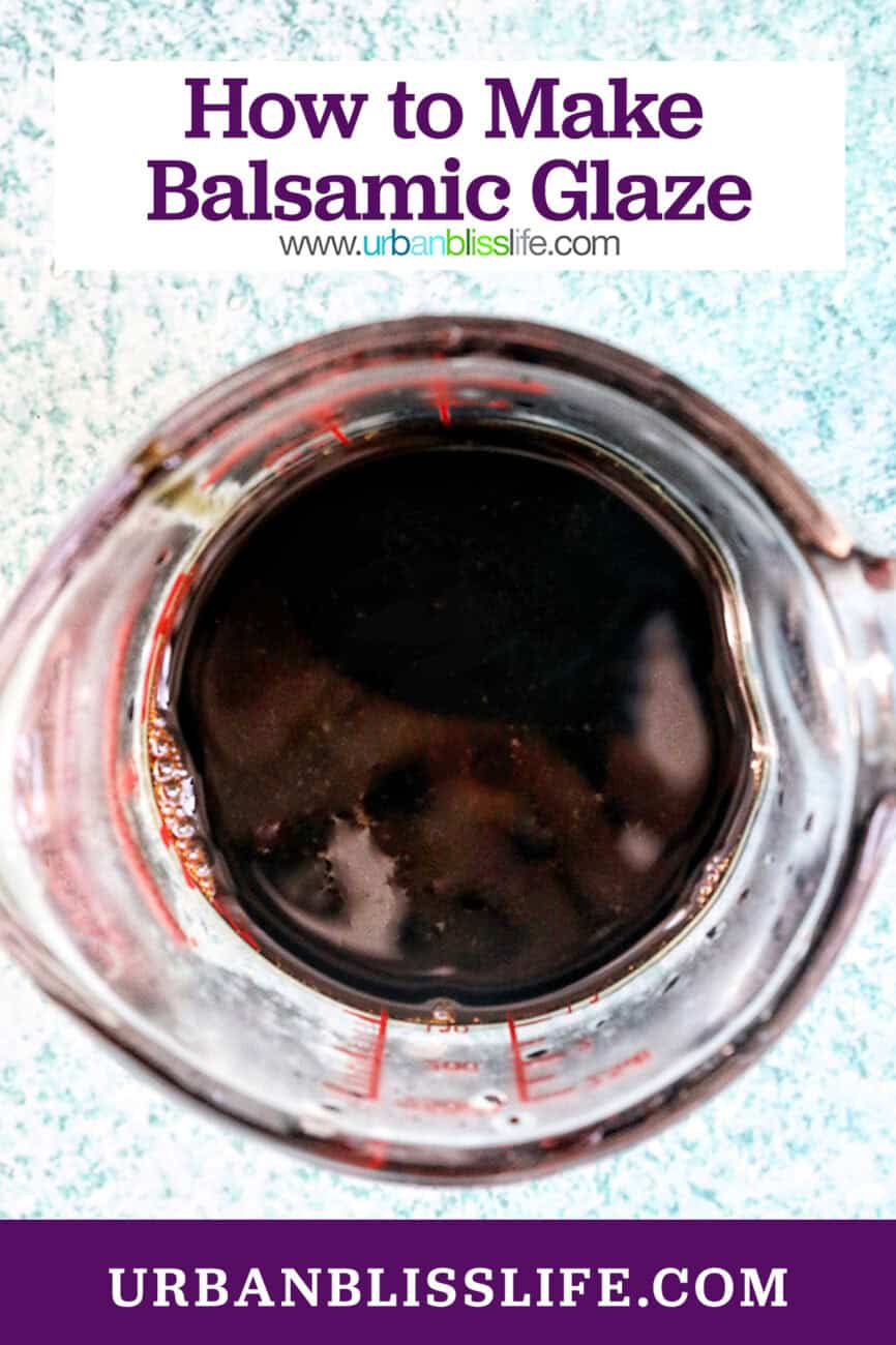 measuring cup of balsamic glaze on a blue background with title text overlay.