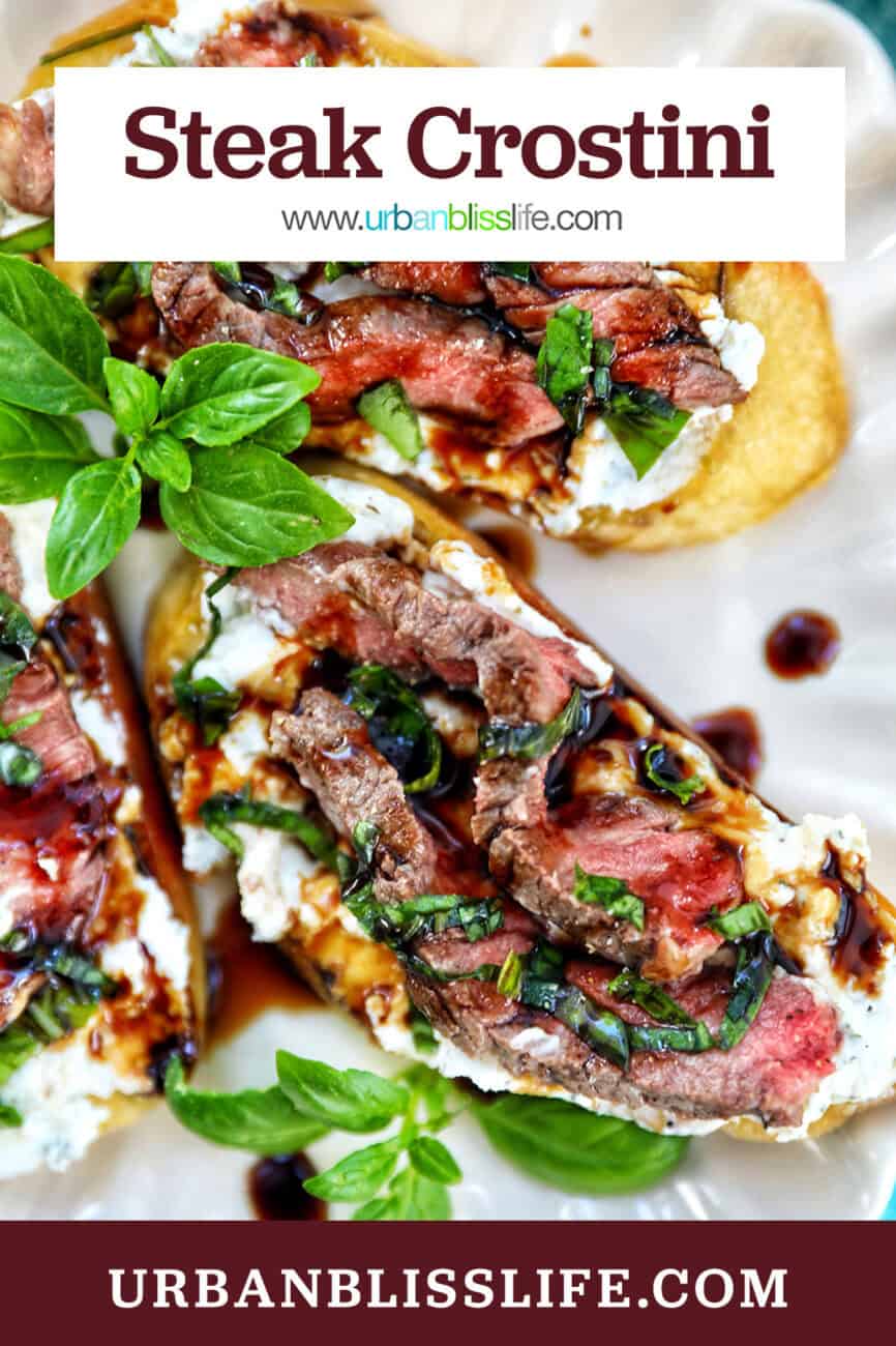steak crostini with fresh basil leaves as garnish on a plate with title text overlay.