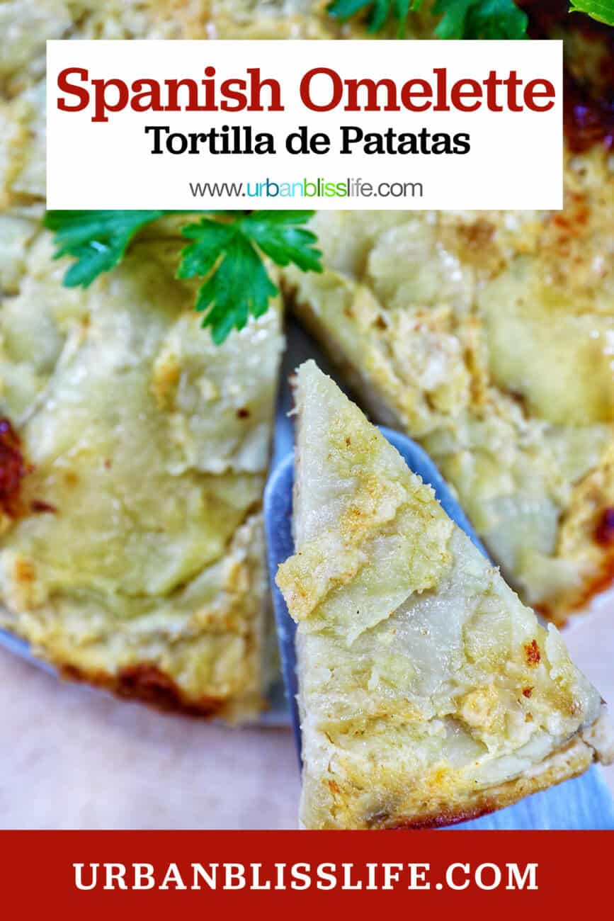 slice of tortilla de patatas taken out of a round Spanish omelette with title text overlay.